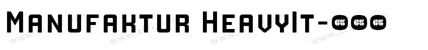 Manufaktur HeavyIt字体转换